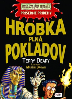 obálka: Hrobka plná pokladov - Hrôzostrašná história