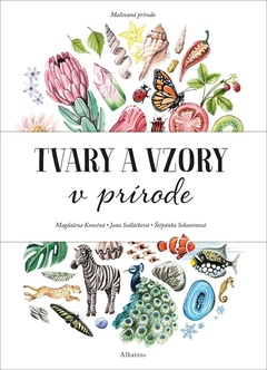 obálka: Maľovaná príroda. Tvary a vzory v prírode