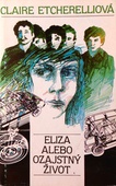 obálka: Eliza alebo ozajstný život