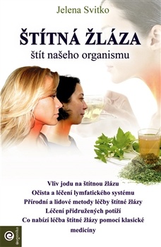 obálka: Štítna žláza – Štít našeho organismu