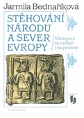 obálka: Stěhování národů a sever Evropy