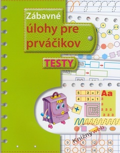 obálka: Zábavné úlohy pre prváčikov - testy