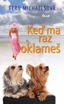 obálka: Keď ma raz oklameš