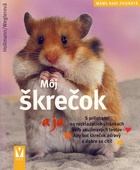 obálka: Môj škrečok a ja