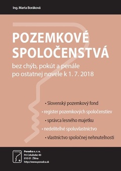 obálka: Pozemkové spoločenstvá bez chýb, pokút a penále po ostatnej novele k 1.7.2018