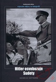 obálka: Hitler osvobozuje Sudety