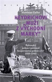 obálka: Heydrichovi muži z Východní marky