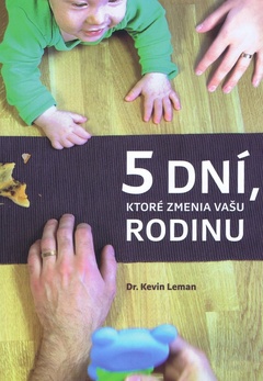 obálka: 5 dní, ktoré zmenia vašu rodinu