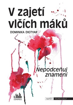 obálka: V zajetí vlčích máků - Nepodceňuj znamen
