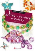 obálka: Hrátky s korálky a drátky