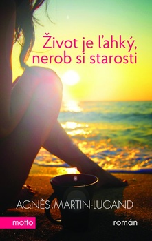 obálka: Život je ľahký, nerob si starosti