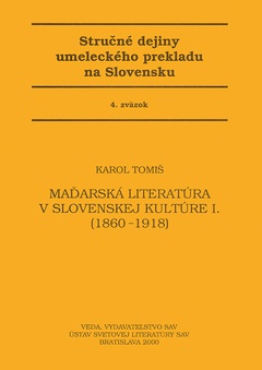 obálka: Maďarská literatúra v Slovenskej kultúre I.