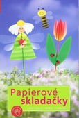 obálka: Papierové skladačky