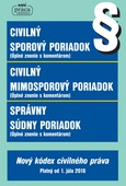 obálka: Civilný sporový poriadok, Civilný mimosporový poriadok a Správny súdny poriadok