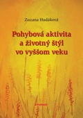 obálka: Pohybová aktivita a životný štýl vo vyššom veku