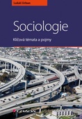 obálka: Sociologie - Klíčová témata a pojmy