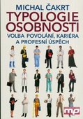 obálka: TYPOLOGIE OSOBNOSTI - VOLBA POVOLÁNÍ, KARIÉRA A PROFESNÍ ÚSPĚCH