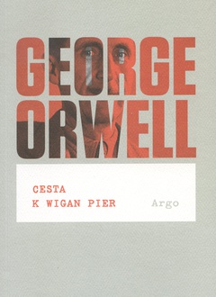 obálka: Cesta k Wigan Pier