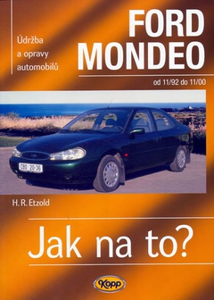 obálka: Ford Mondeo 11/92 - 11/00 - Jak na to? - 29.