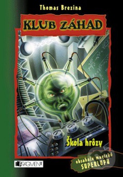 obálka: Klub záhad - Škola hrôzy