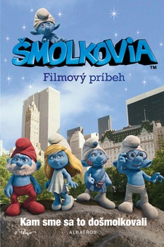 obálka: Šmolkovia Filmový príbeh