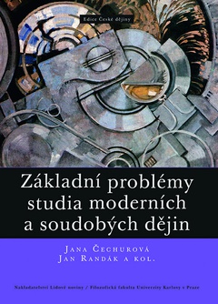 obálka: Základní problémy studia moderních a soudobých dějin