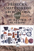 obálka: Příručka amatérského archeologa