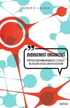 obálka: Budoucnost organizací