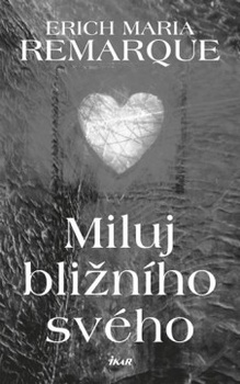 obálka: Miluj bližního svého - 3.vydanie