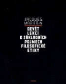 obálka: Devět lekcí o základních pojmech filosofické etiky
