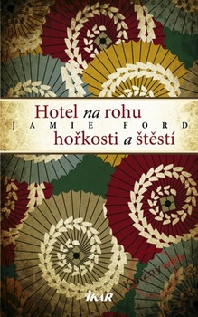 obálka: Hotel na rohu hořkosti a štěstí