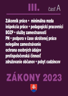 obálka: Zákony III A 2023 - Pracovnoprávne vzťahy a BOZP