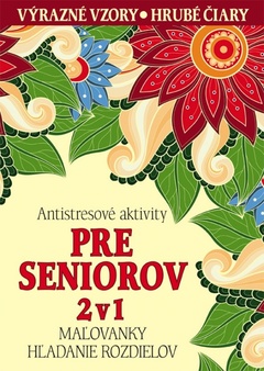 obálka: Antistresové aktivity pre seniorov 2 v 1