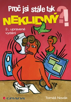 obálka: Proč jsi stále tak neklidný?!