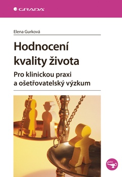 obálka: Hodnocení kvality života - Pro klinickou praxi a ošetřovatelský výzkum