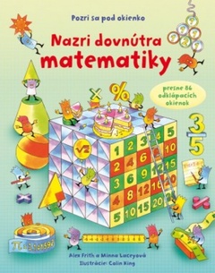 obálka: Pozri sa pod okienko - Nazri dovnútra matematiky