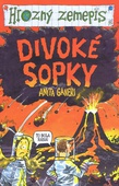 obálka: Divoké sopky - Hrozný zemepis