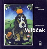 obálka: Miláček - kniha o psech