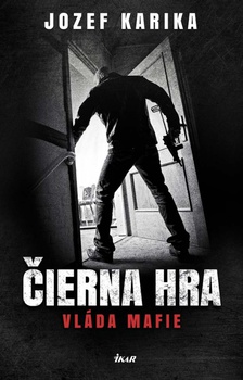 obálka: Čierna hra: Vláda mafie