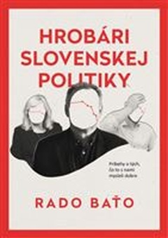 obálka: Hrobári slovenskej politiky