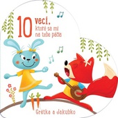 obálka: 10 vecí, ktoré sa mi na tebe páčia Grétka a Jakubko