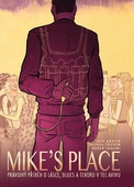 obálka: MIKE’S PLACE, Pravdivý příběh o lásce, blues a teroru v Tel Avivu - brož.
