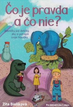 obálka: Čo je pravda a čo nie?