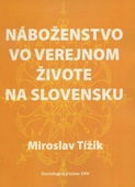 obálka:  Náboženstvo vo verejnom živote na Slovensku 