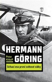 obálka: Hermann Göring : Stíhací eso 1. světové války