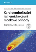 obálka: Kardioembolizační ischemické cévní mozkové příhody - diagnostika, léčba, prevence