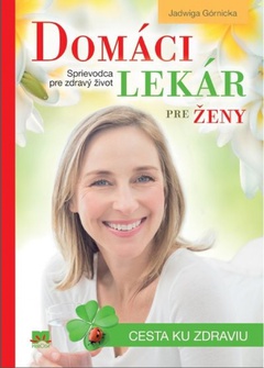 obálka: Domáci lekár pre ženy - Cesta ku zdraviu