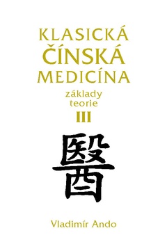 obálka: Klasická čínska medicína III. 