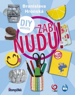 obálka: Zabi nudu