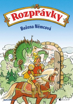 obálka: ROZPRÁVKY BOŽENY NĚMCOVEJ